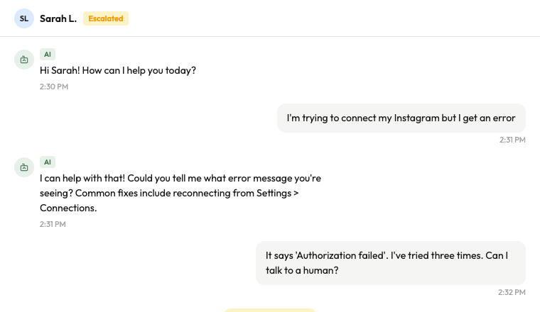 The AI hands off with full context. You pick up in one click.